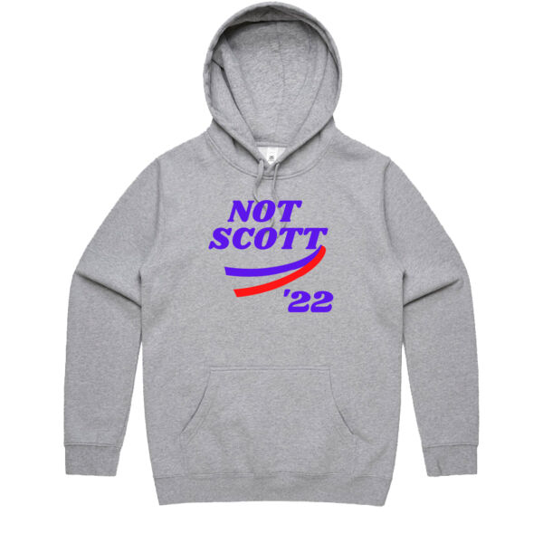 Not Scott Campaign Hoodie Thumbnail